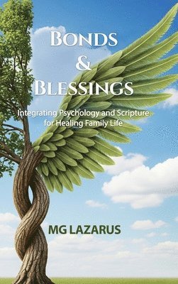 bokomslag Bonds and Blessings