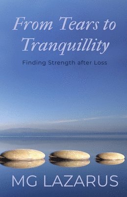 bokomslag From Tears to Tranquillity