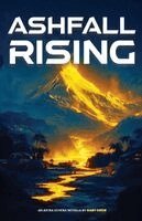 Gaby Oron - Ashfall Rising, Häftad