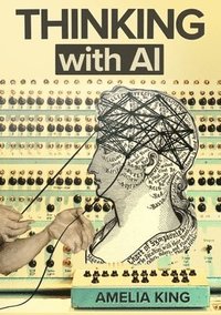 bokomslag Thinking with AI