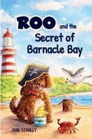 Jane Stanley - Roo and the Secret of Barnacle Bay, Häftad