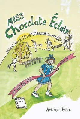 Arthur Pk John - Chocolate Éclair Early Years, Häftad