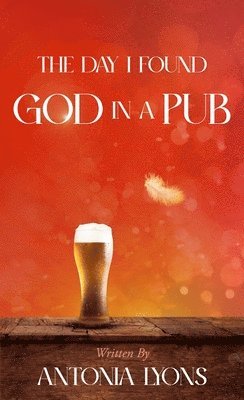Day I Found God in a Pub