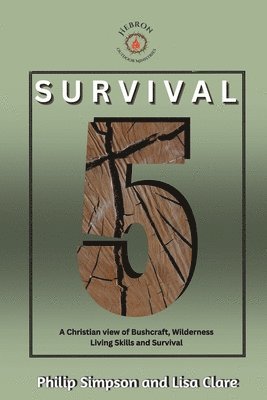 Lisa Clare, Philip Simpson - Survival 5, Häftad