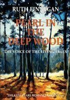 Ruth H Finnegan - Pearl in the Deep Wood, Häftad