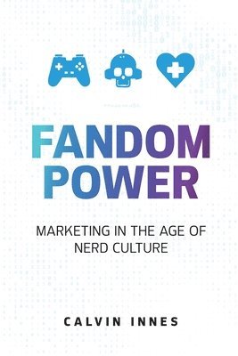 Calvin Innes - Fandom Power, Häftad