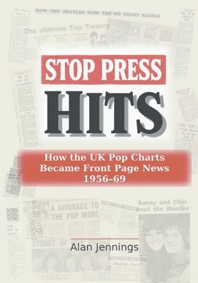 Alan Jennings - Stop Press Hits, Häftad