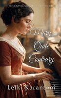 Lefki Karantoni, Kate Stone Matheson - Mary, Quite Contrary, Häftad