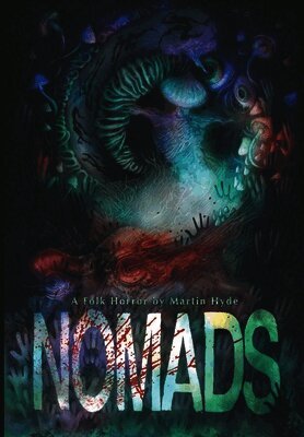 Martin Hyde - Nomads, Inbunden
