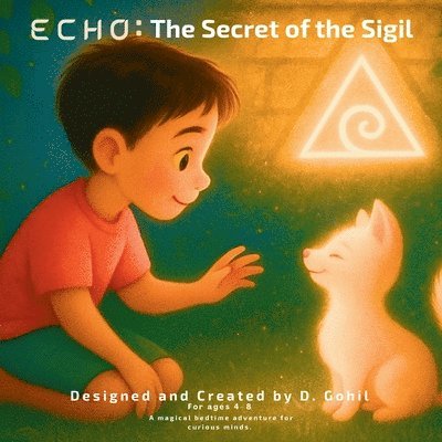 Echo: The Secret of the Sigil