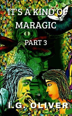 It's a Kind of Maragic