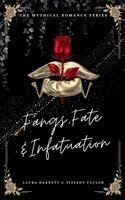 Laura Harnett, Tiffany Taylor - Fangs, Fate & Infatuation, Inbunden. Tillgänglighet: Lägg i varukorg