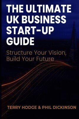 Ultimate UK Business Start Up Guide
