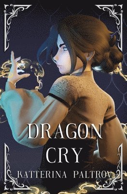 Katterina Paltrov - Dragon Cry, Häftad. Tillgänglighet: Lägg i varukorg