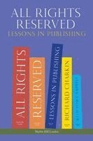 RICHARD CHARKIN, TOM CAMPBELL - ALL RIGHTS RESERVED, Häftad
