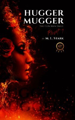M L Stark - Hugger Mugger, Inbunden