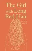 C J Taylor - Girl with Long Red Hair, Häftad. Tillgänglighet: Lägg i varukorg