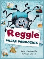 Ewa Kowalska - Reggie Pająk Podróżnik, Inbunden