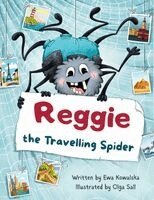 Ewa Kowalska - Reggie the Travelling Spider, Häftad