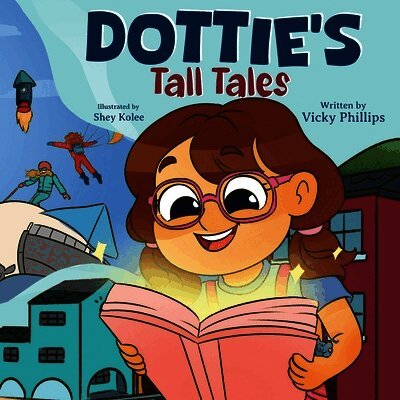 Dottie's Tall Tales