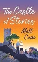Matt Cain - Castle of Stories, Häftad