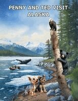 JANET FORD - PENNY AND TED VISIT ALASKA, Häftad