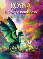 Lia Lun - Royna - El Dragón Bondadoso - El Poder Desatado, Inbunden. Tillgänglighet: Lägg i varukorg