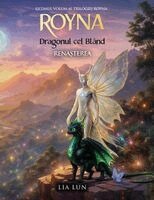 Lia Lun - Royna, Dragonul Cel Blând - Renașterea, Häftad. Tillgänglighet: Lägg i varukorg