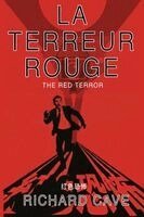 Richard Cave - La Terreur Rouge, Häftad