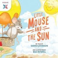 Sarah Johnson - Little Mouse and The Sun, Häftad