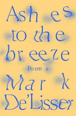 bokomslag Ashes to the breeze