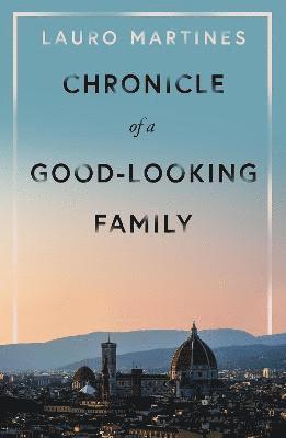 Chronicle of a Good-Looking Family 1