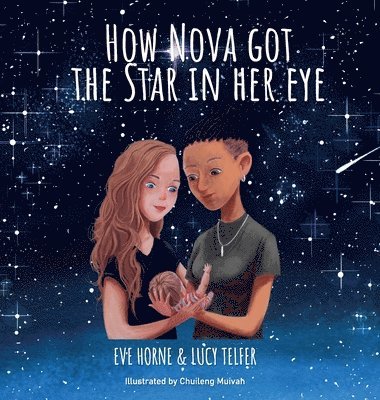 bokomslag How Nova Got The Star In Her Eye