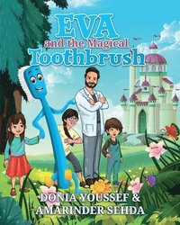 bokomslag Eva and the Magical Toothbrush
