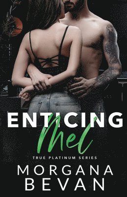 Enticing Mel 1