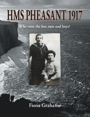 bokomslag HMS Pheasant 1917