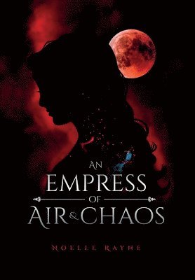An Empress of Air and Chaos 1