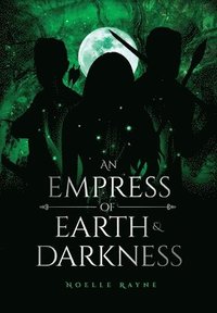 bokomslag An Empress of Earth & Darkness