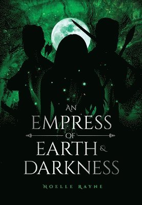 An Empress of Earth & Darkness 1