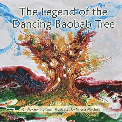 The Legend of the Dancing Baobab Tree 1