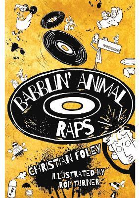 Christian Foley - Babblin' Animal Raps, Häftad