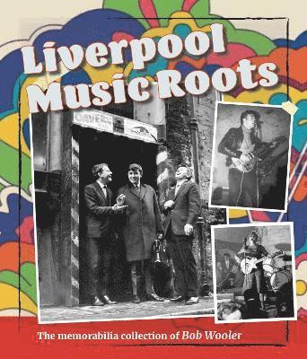 bokomslag Liverpool Music Roots