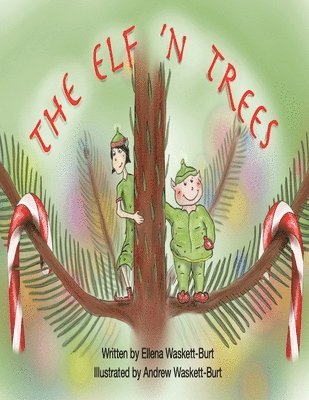 The Elf 'n Trees 1