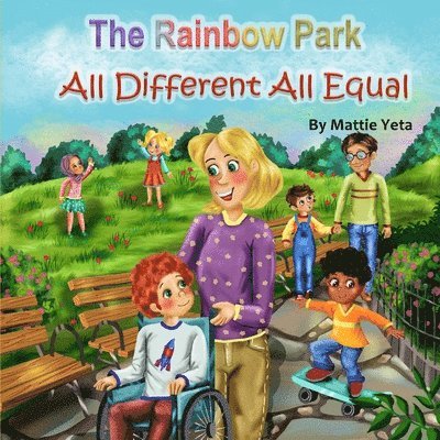 Mattie Yeta - Rainbow Park, Häftad