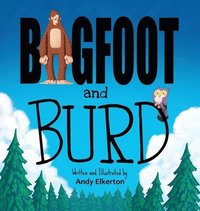 bokomslag Bigfoot and Burd