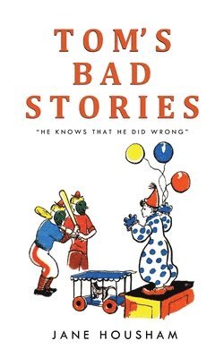 Tom's Bad Stories 1