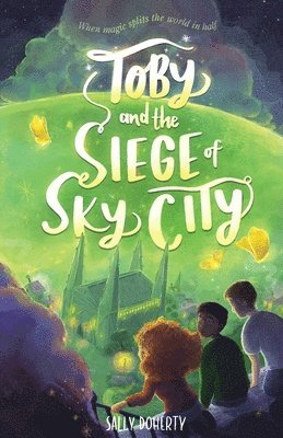 bokomslag Toby and the Siege of Sky City