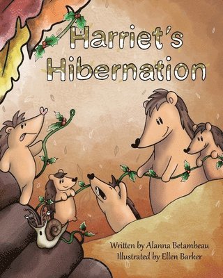Harriet's Hibernation 1