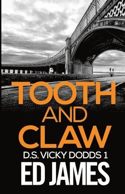 Tooth and Claw 1