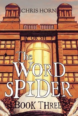 bokomslag The Word Spider Book Three